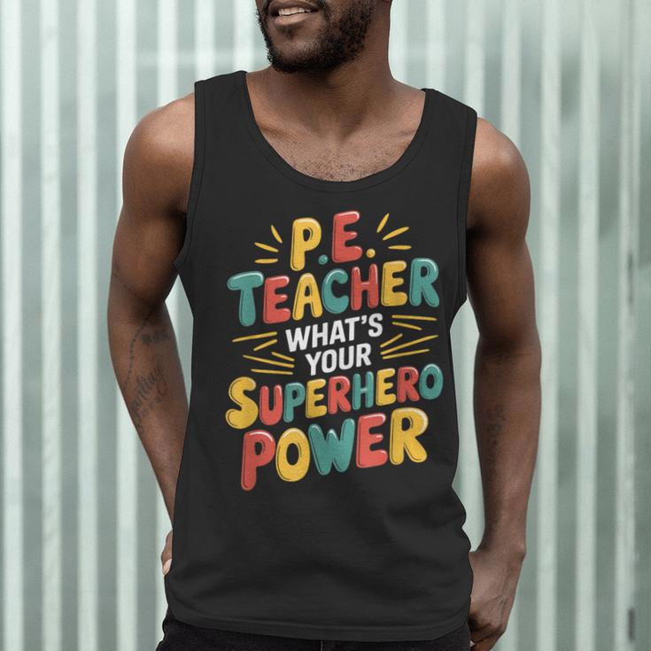 PE Gym School Coach PE Teacher What's Your Superhero Power Men Tank Top, novelty gifts, funny gifts