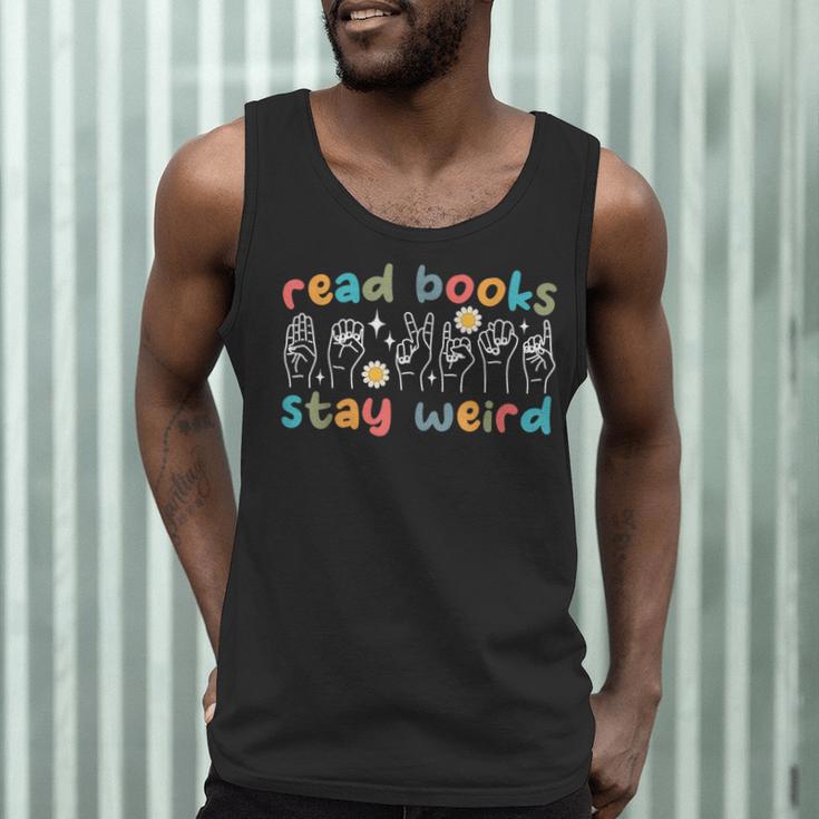 Read Books Stay Weird Sign Language ASL Teacher Book Lover Men Tank Top, novelty gifts, funny gifts