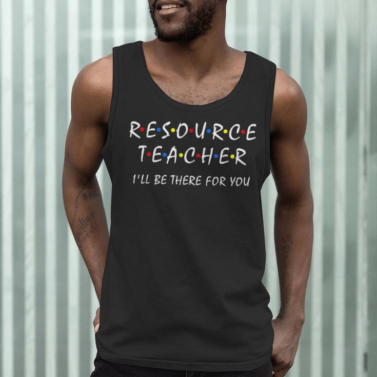 Resource Teacher I'Ll Be There For You Resource Squad Team Men Tank Top, novelty gifts, funny gifts Resource Teacher I'Ll Be There For You Resource Squad Team Men Tank Top, novelty gifts, funny gifts