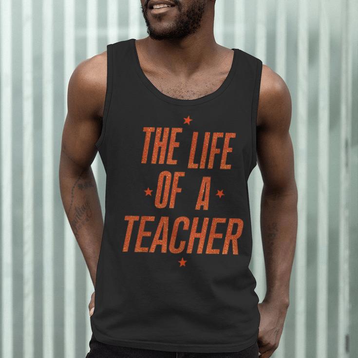 School Teachers Day The Life Of A Teacher Teaching Men Tank Top, novelty gifts, funny gifts School Teachers Day The Life Of A Teacher Teaching Men Tank Top, novelty gifts, funny gifts