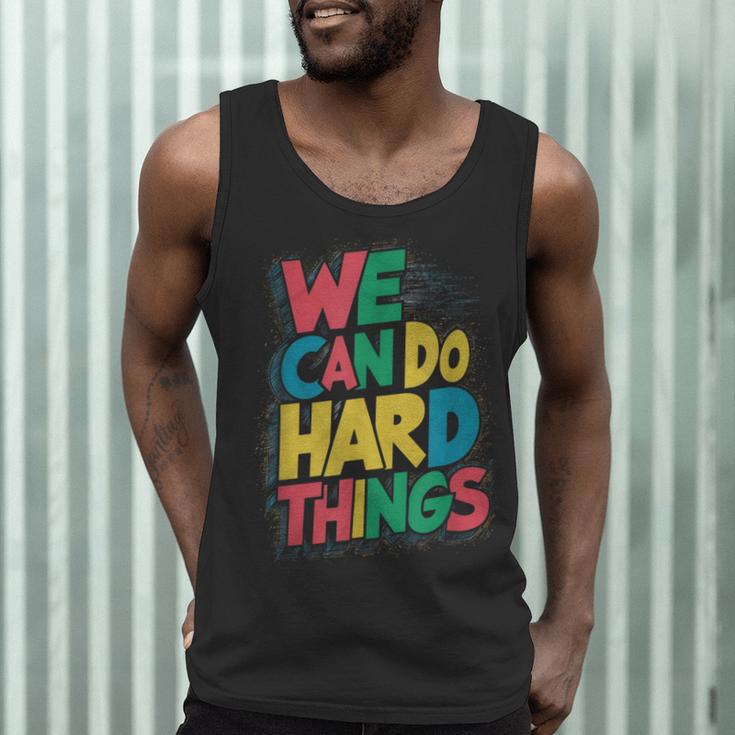 School Teachers Motivational Quote We Can Do Hard Things Men Women Kids Men Tank Top, novelty gifts, funny gifts School Teachers Motivational Quote We Can Do Hard Things Men Women Kids Men Tank Top, novelty gifts, funny gifts
