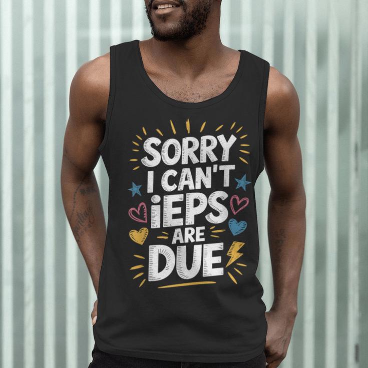 Sorry I Can'T Ieps Are Due Cute Elementary Teacher Iep Sped Men Tank Top, novelty gifts, funny gifts Sorry I Can'T Ieps Are Due Cute Elementary Teacher Iep Sped Men Tank Top, novelty gifts, funny gifts