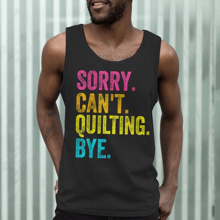 Sorry Can't Quilting Bye Teacher Student Quilting Men Tank Top, novelty gifts, funny gifts