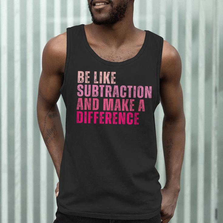 Be Like Subtraction And Make A Difference Math Teacher Men Tank Top, novelty gifts, funny gifts Be Like Subtraction And Make A Difference Math Teacher Men Tank Top, novelty gifts, funny gifts