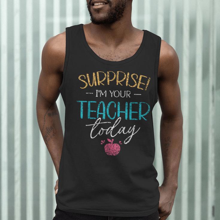 Surprise I'm Your Teacher Today Women Substitute Teacher Men Tank Top, novelty gifts, funny gifts Surprise I'm Your Teacher Today Women Substitute Teacher Men Tank Top, novelty gifts, funny gifts