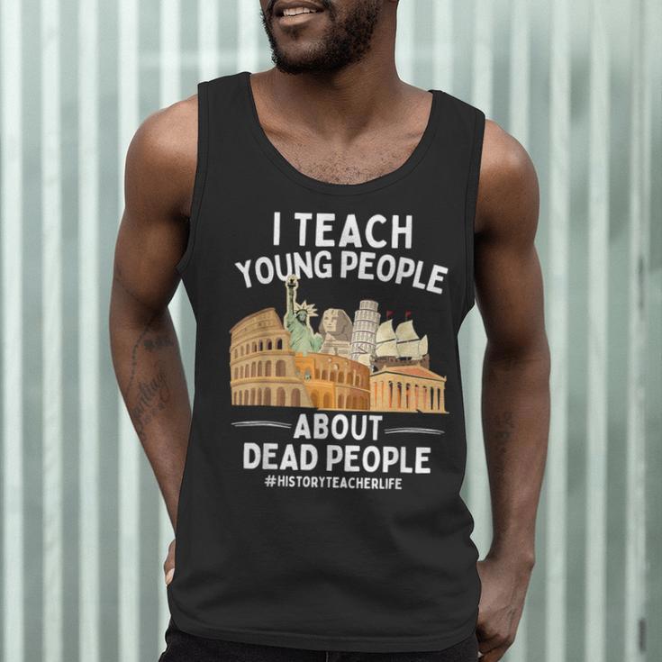 I Teach Young People About Dead People History Teachers Men Tank Top, novelty gifts, funny gifts I Teach Young People About Dead People History Teachers Men Tank Top, novelty gifts, funny gifts