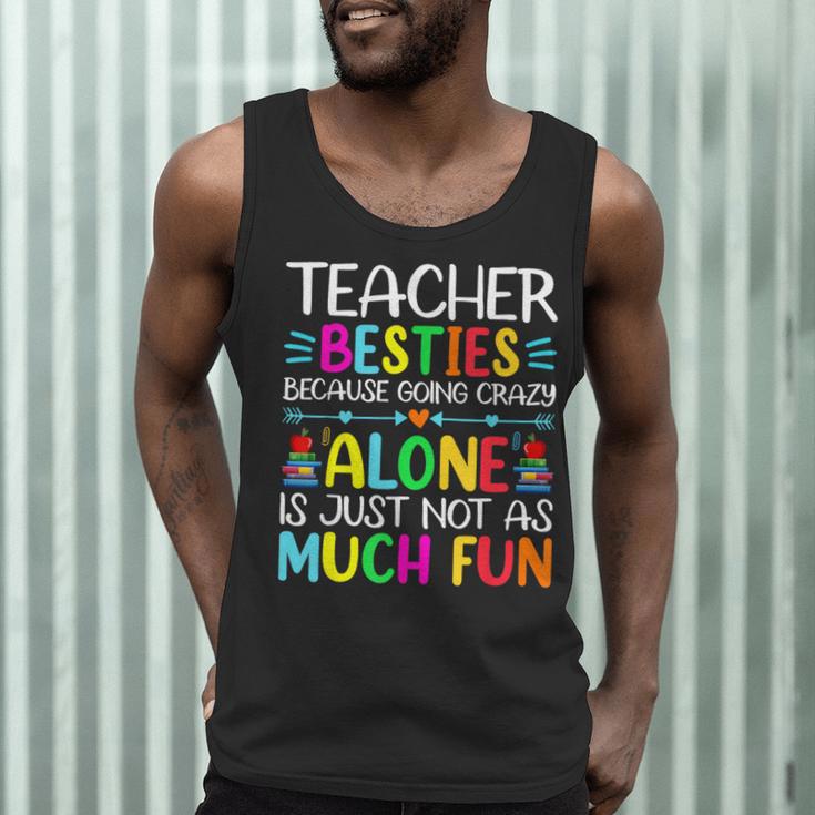 Teacher Besties Because Going Crazy Alone Is Not Fun Men Tank Top, novelty gifts, funny gifts Teacher Besties Because Going Crazy Alone Is Not Fun Men Tank Top, novelty gifts, funny gifts