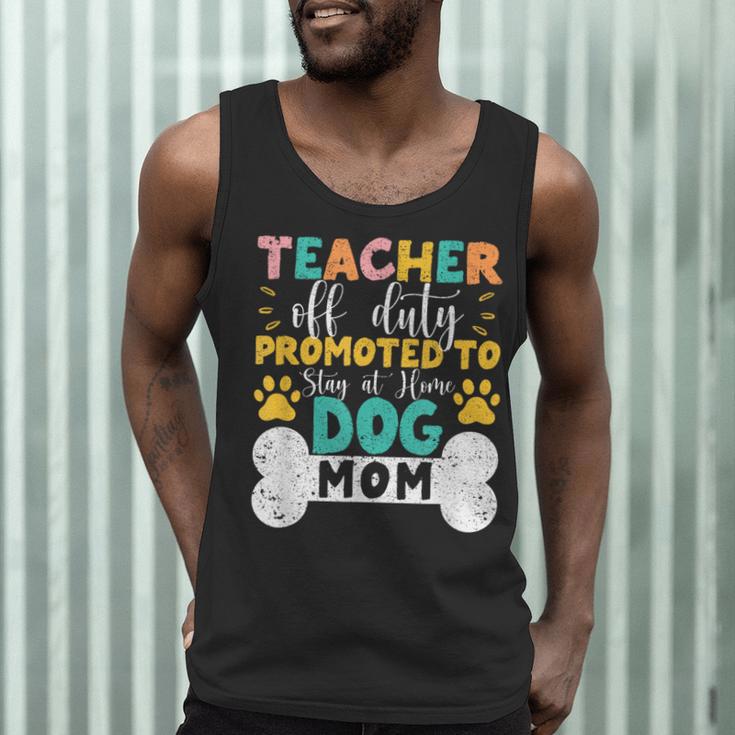 Teacher Off Duty Promoted To Stay At Home Dog Mom Teachers Men Tank Top, novelty gifts, funny gifts