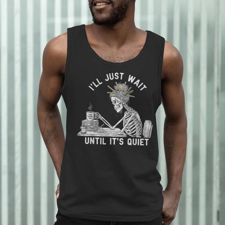 Teacher Skeleton Messy Bun I'Ll Just Wait Until Its Quiet Men Tank Top, novelty gifts, funny gifts Teacher Skeleton Messy Bun I'Ll Just Wait Until Its Quiet Men Tank Top, novelty gifts, funny gifts