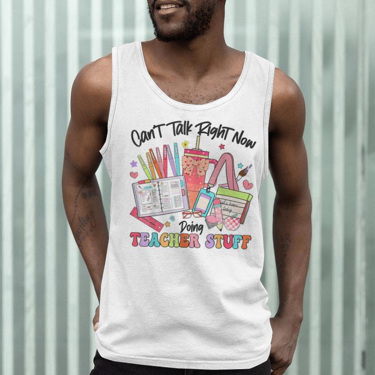 Can't Talk Right Now Doing Teacher Stuff Teacher Stuff Men Tank Top, novelty gifts, funny gifts