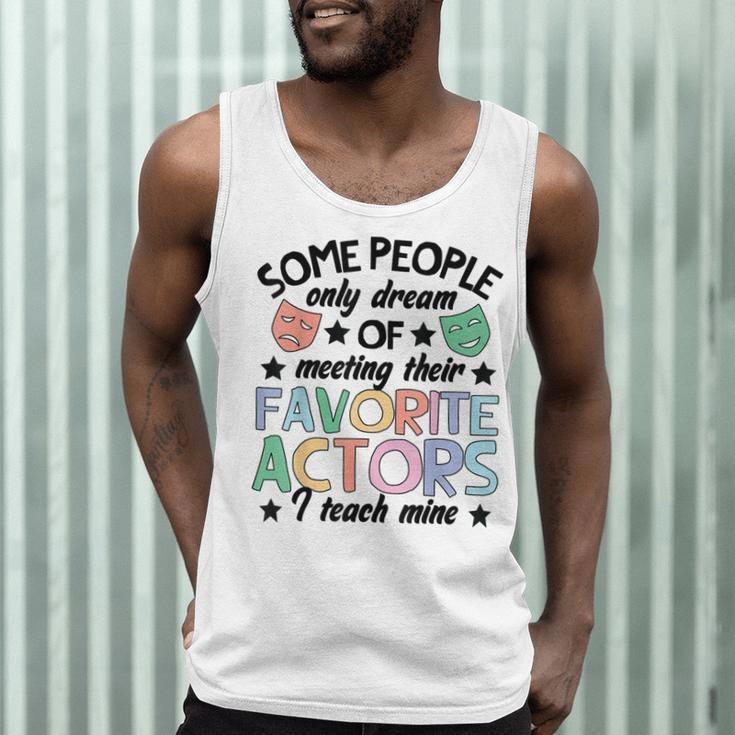 Favorite Actors Theater Drama Teacher Drama Teaching Men Tank Top, novelty gifts, funny gifts Favorite Actors Theater Drama Teacher Drama Teaching Men Tank Top, novelty gifts, funny gifts