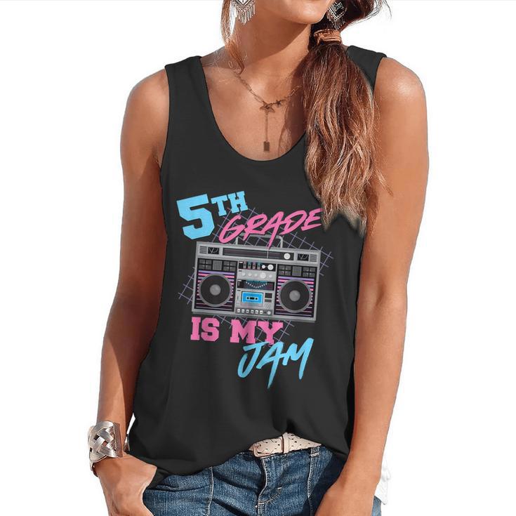 5th Grade Is My Jam Vintage 80s Boombox Teacher Student Flowy Tank