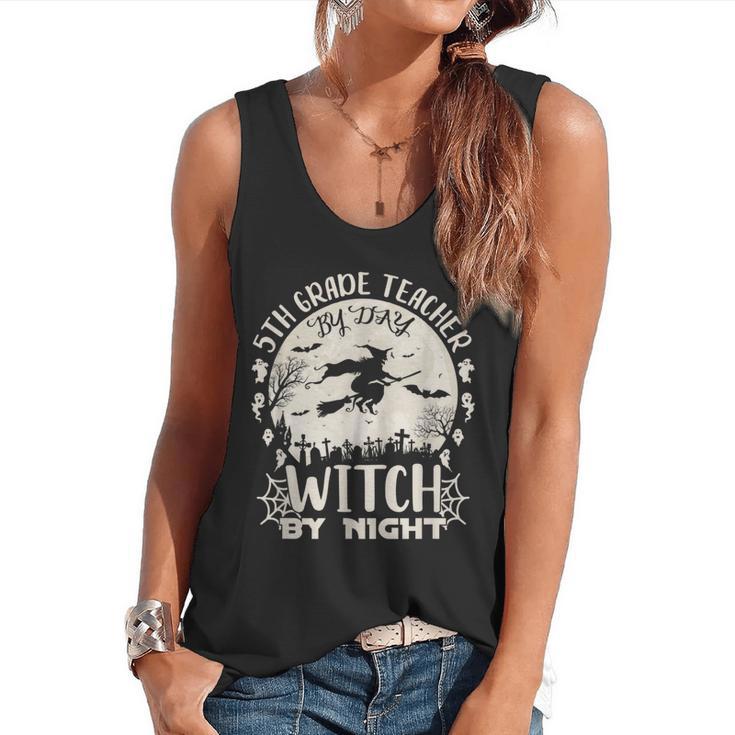 5th Grade Teacher By Day Witch By Night Halloween Flowy Tank