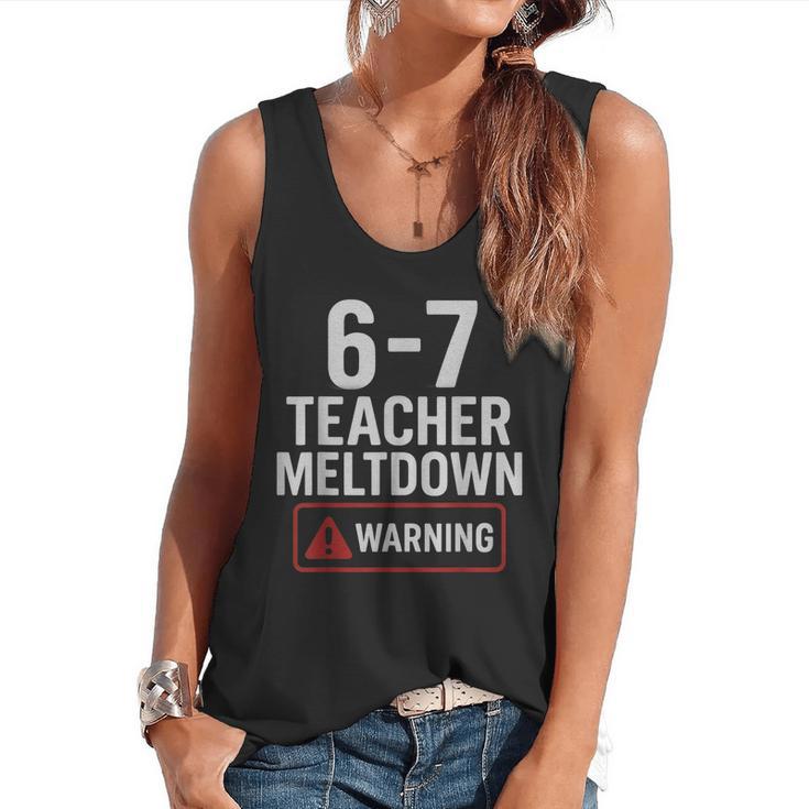 67 Don't Say 6-7 Again Teacher Shirt 67 Sarcastic Meme Flowy Tank