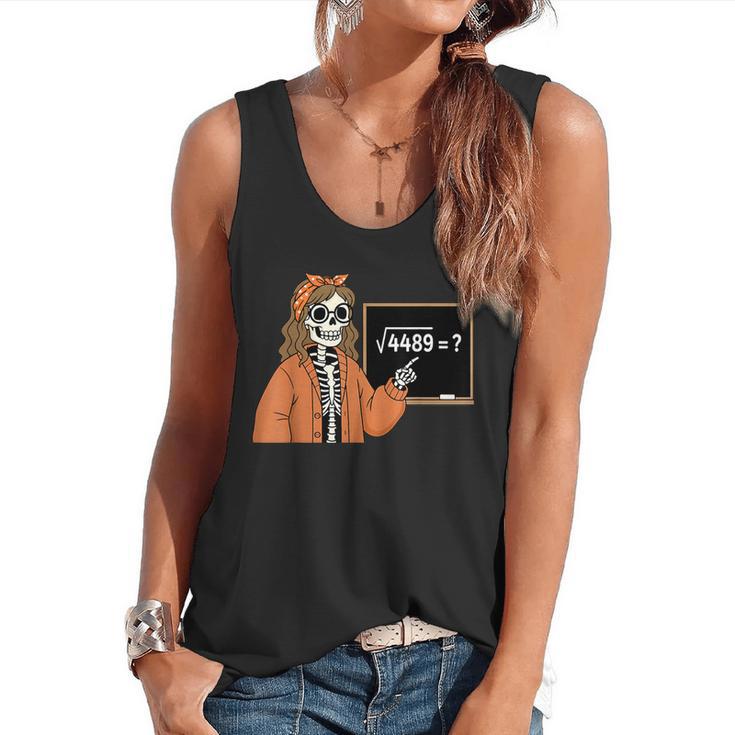 67 Math Teacher Skeleton Halloween Root 4489 Messy Bun Women Flowy Tank