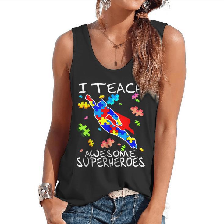 Autism Awareness Teacher I Teach Awesome Superheroes Flowy Tank