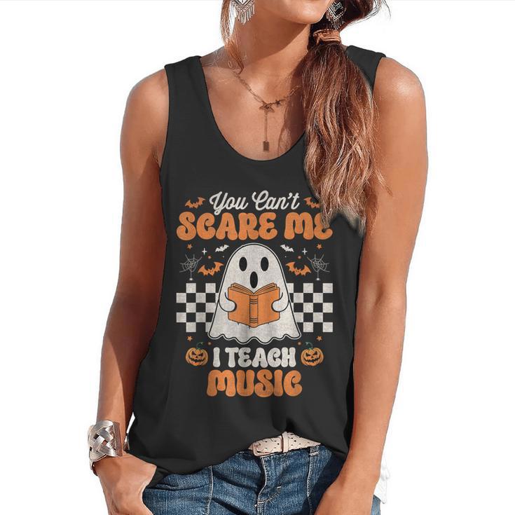 You Can't Scare Me I Teach Music Retro Teacher Halloween Flowy Tank