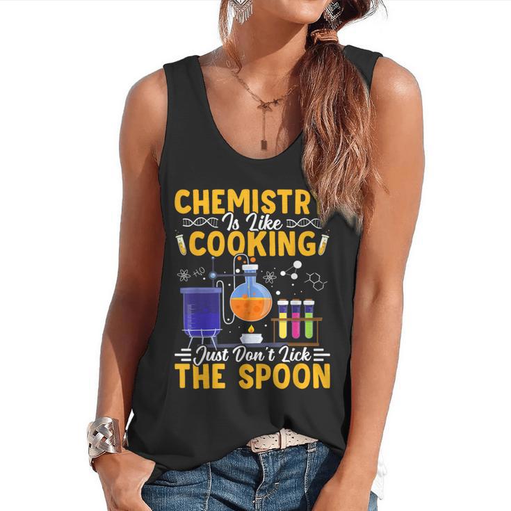 Chemistry Is Like Cooking Science Teacher Student Flowy Tank