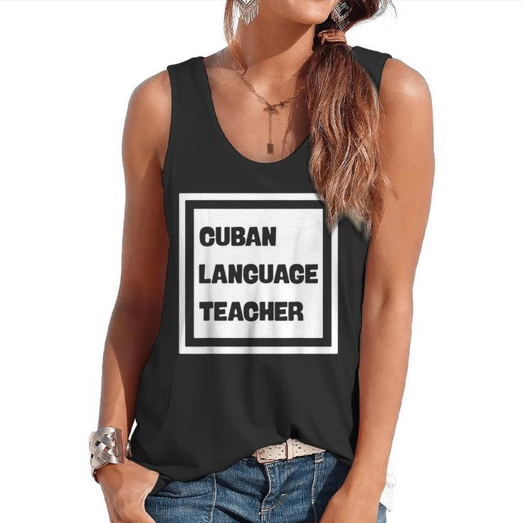 Cuban Language Teacher Flowy Tank