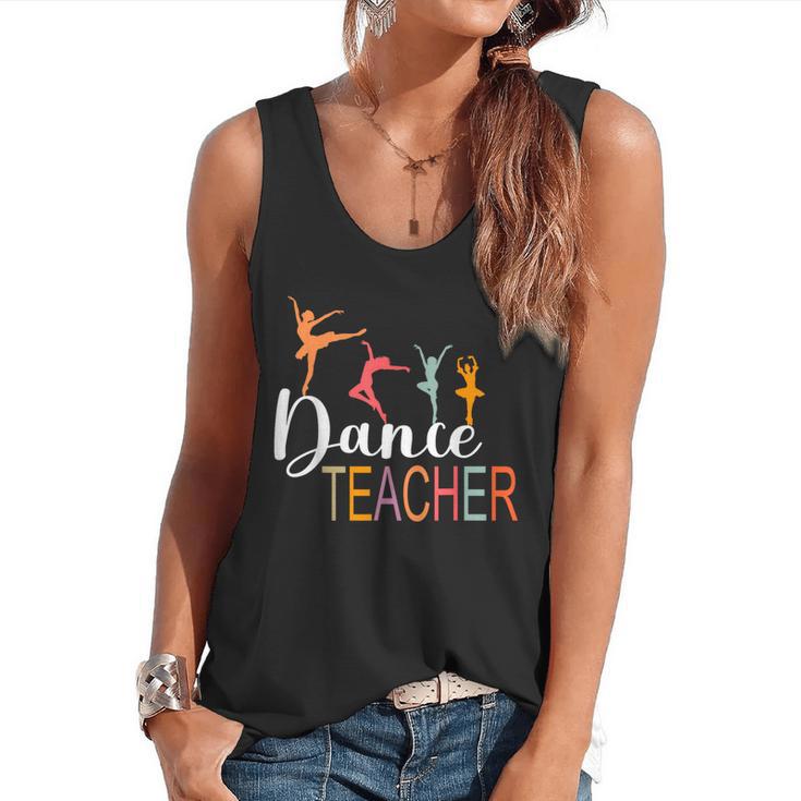 Dance Teacher Appreciation Back To School Dance Teacher Flowy Tank