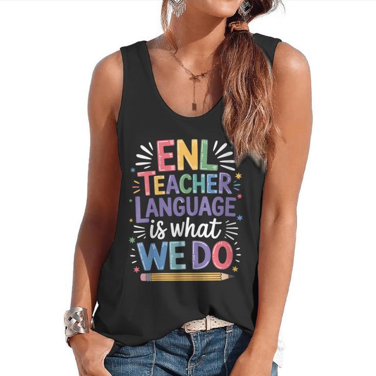 English Teaching ENL Teacher Language Is What We Do Flowy Tank