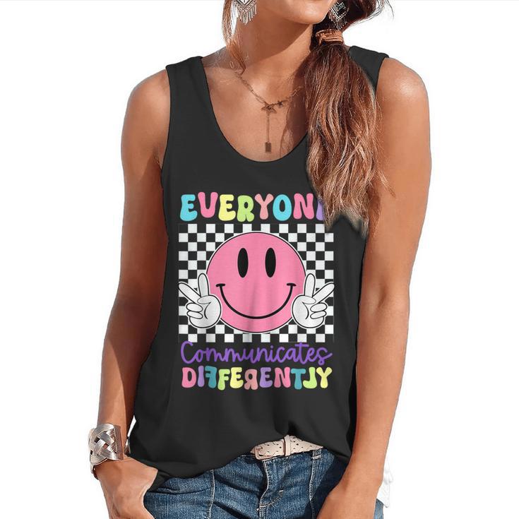 Everyone Communicates Differently Autism Awareness Teacher Flowy Tank
