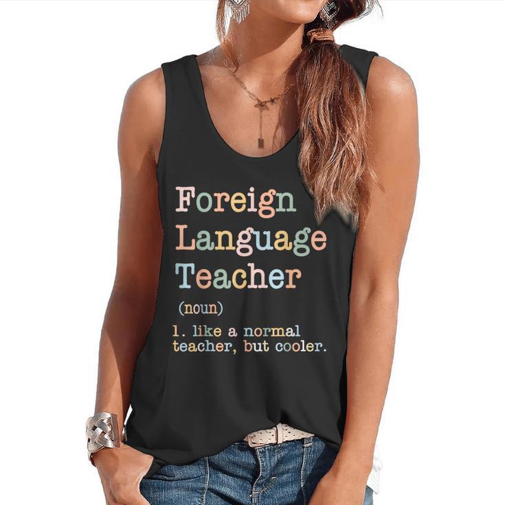 Foreign Language Teacher Like A Normal Teacher Flowy Tank
