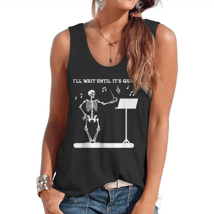 Funny Skeleton Music Teacher I'Ll Wait Until It's Quiet Flowy Tank