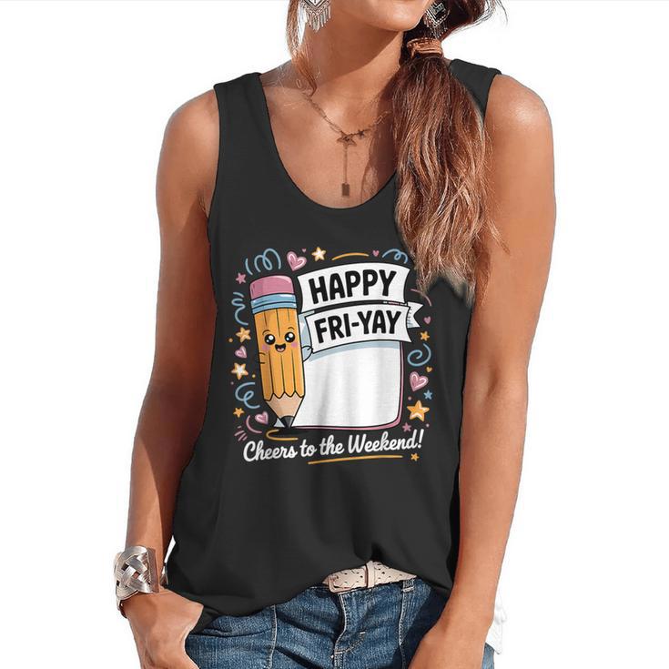 Happy Fri-Yay Teacher Fry Yay Friday Weekend Flowy Tank