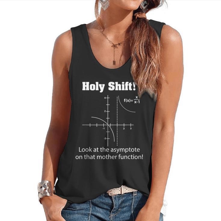 Holy Shift Look At The Asymptote Math Teacher Science Flowy Tank