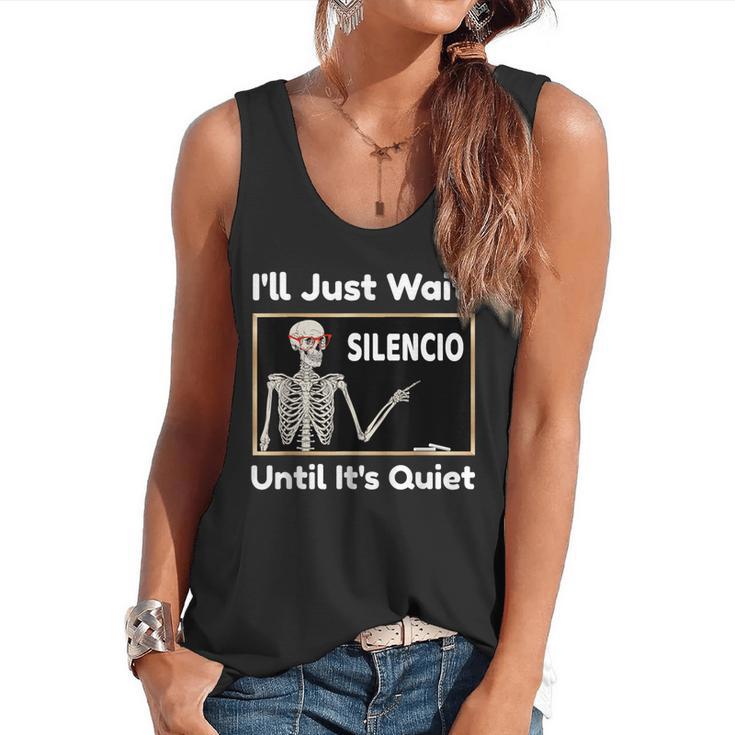 I'Ll Just Wait Until It's Quiet Spanish Teacher Halloween Men Women Kids Flowy Tank