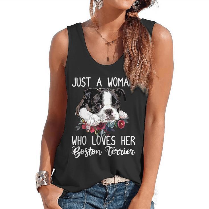 Just a Woman Who Loves Her Boston Terrier Cute Dog Mom Flowy Tank