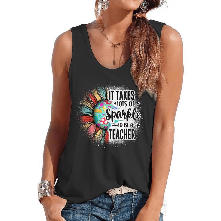 It Take Lots Of Sparkle To Be A Teacher With Sunflower Flowy Tank