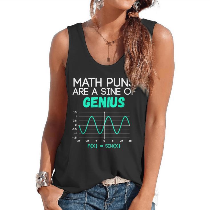Math Puns Are a Sine Of Genius Math Teacher T-Shirt Flowy Tank