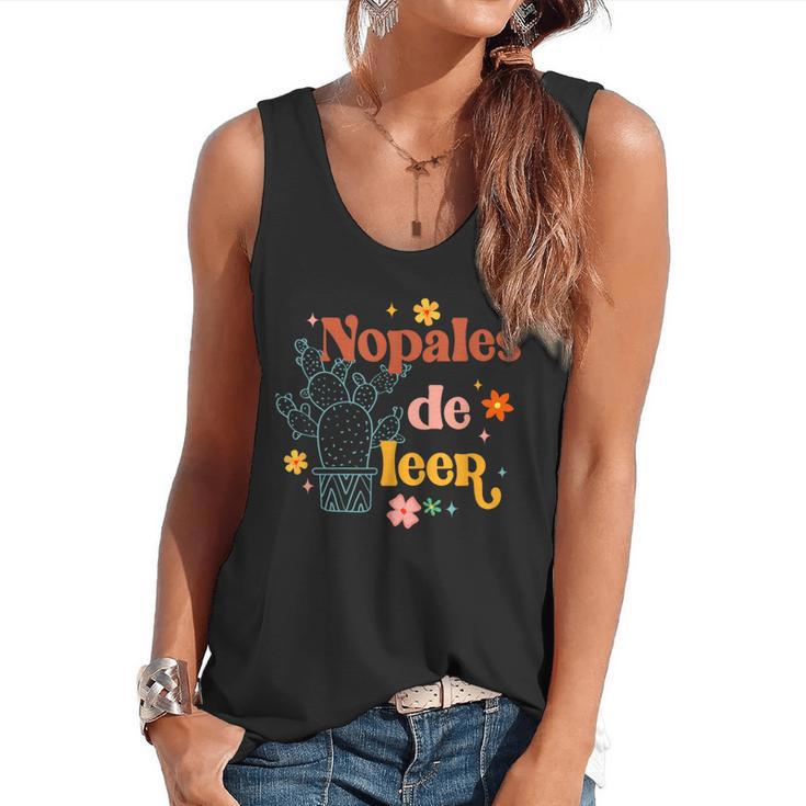 Nopales De Leer Spanish Teacher Maestra Cactus Bilingual Flowy Tank