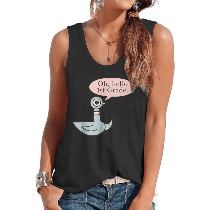 Oh Hello First Graders Cute Pigeon 1st Grade Teacher Flowy Tank
