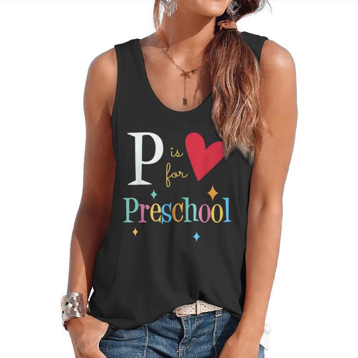 P Is For Preschool Teacher Student Back To School Flowy Tank