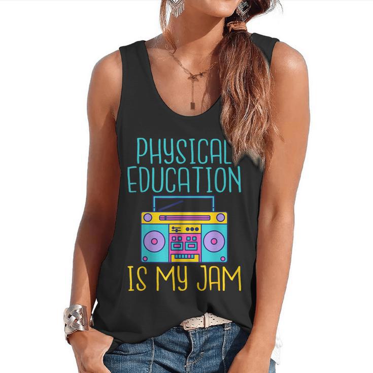Physical Education Is My Jam PE Teacher Flowy Tank