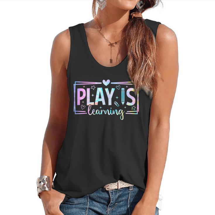 Play Is Learning Kindergarten Teacher Team Women Flowy Tank