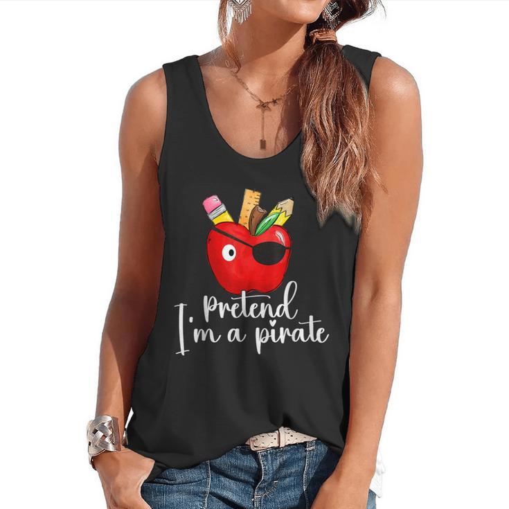 Pretend I'm A Pirate Teacher Apple Talk Like A Pirate Day Men Women Kids Flowy Tank
