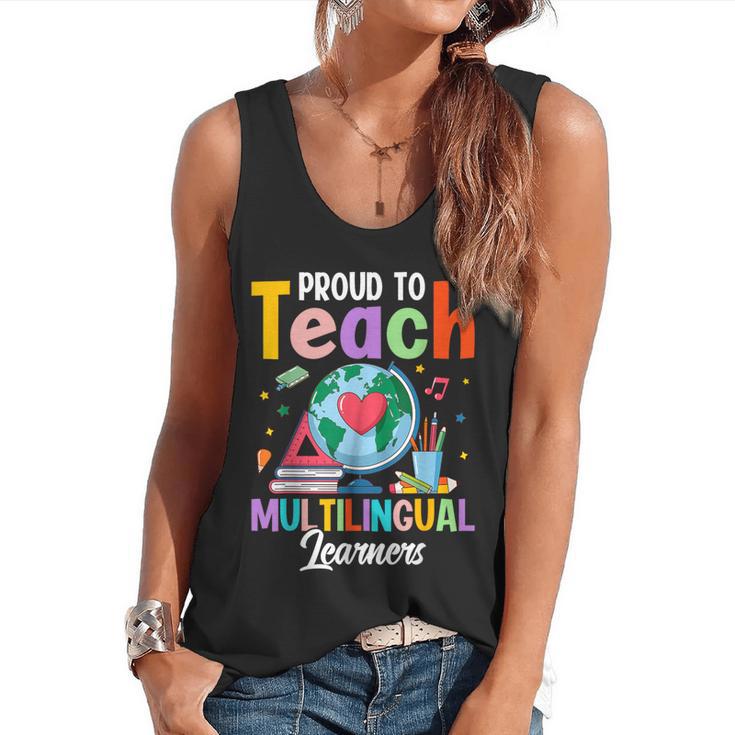Proud To Teach Multilingual Learner ESL English Teacher Flowy Tank