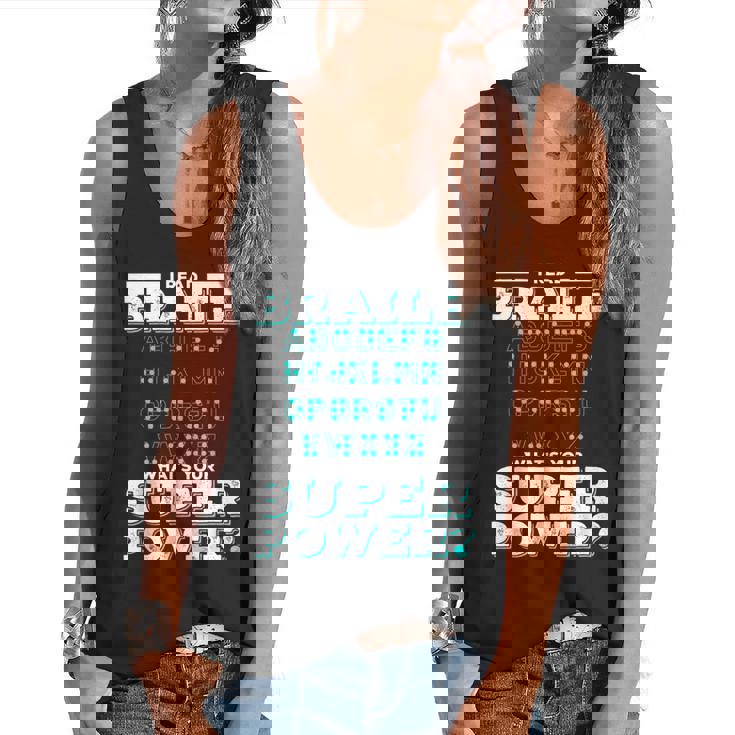 I Read Braille Tell Me Your Superpower Braille Teacher For Men Women Flowy Tank