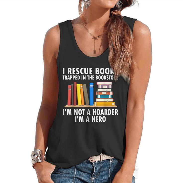 I Rescue Books Trapped In The Bookstore Book Teacher For Men Women Flowy Tank