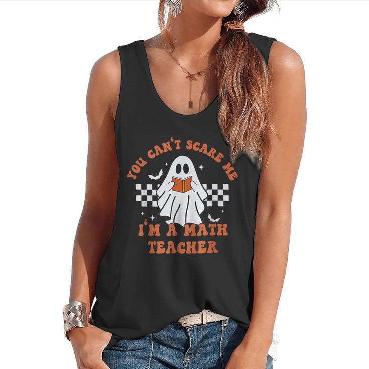Retro You Can't Scare Me I'm A Math Teacher Cute Ghost Women Flowy Tank