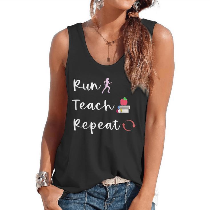 Run Teach Repeat Teacher Running Saying Slogan Runner Flowy Tank