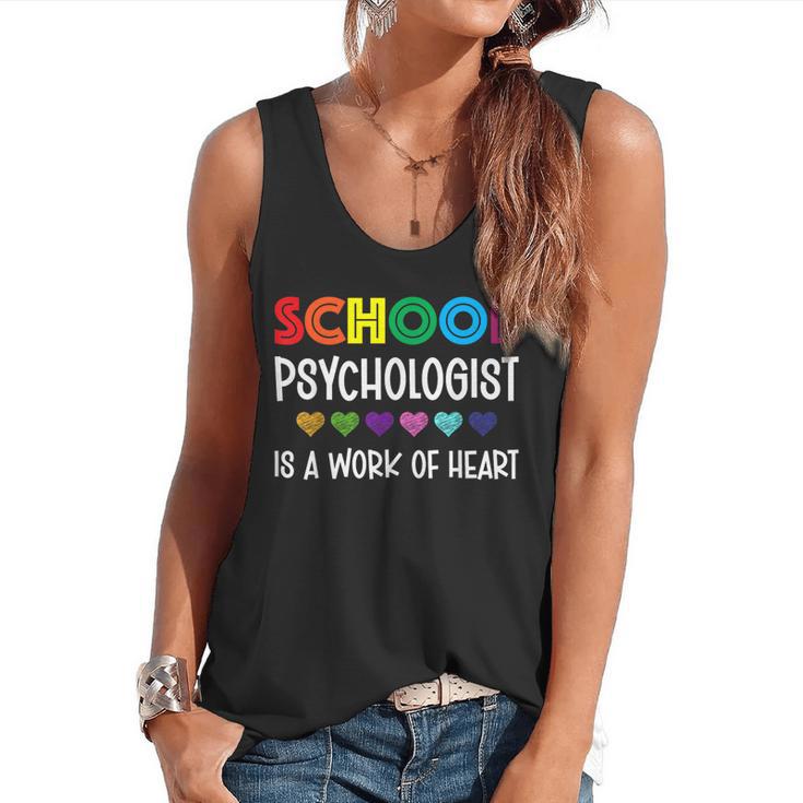 School Psychologist Is a Work Of Heart Teacher LSSP Doctor Flowy Tank
