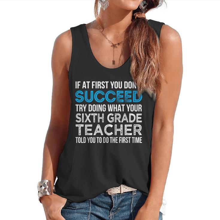 Sixth Grade Teacher 6th Grade Teacher T-Shirt Flowy Tank