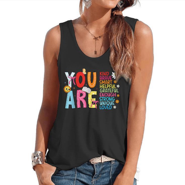 You Are Smart Brave Strong Kind Loved Motivation Teacher Kid Flowy Tank
