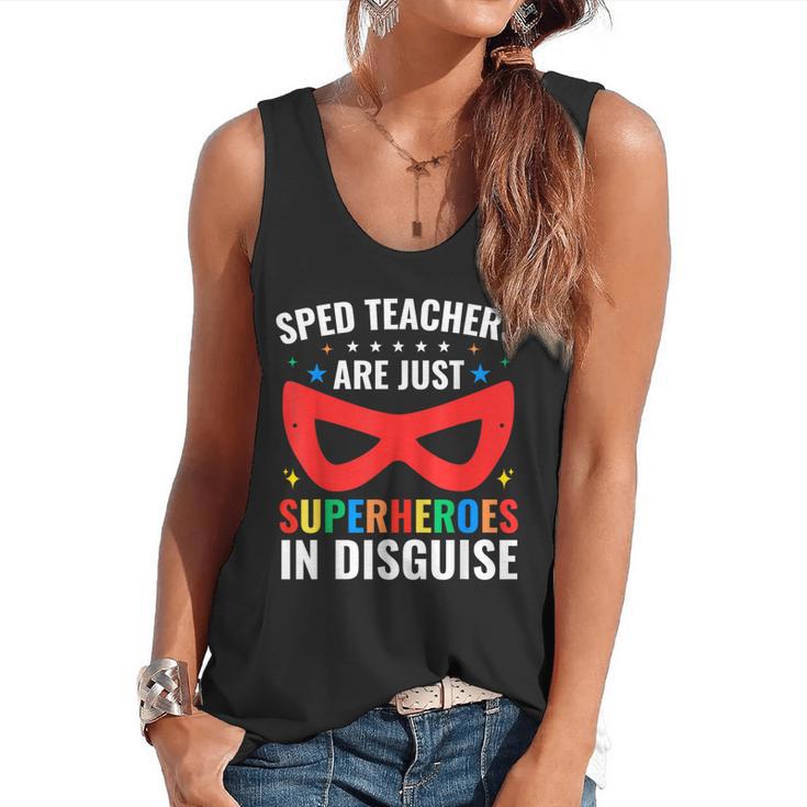 SPED Teacher Are Just Superheroes Disguise Special Education Flowy Tank