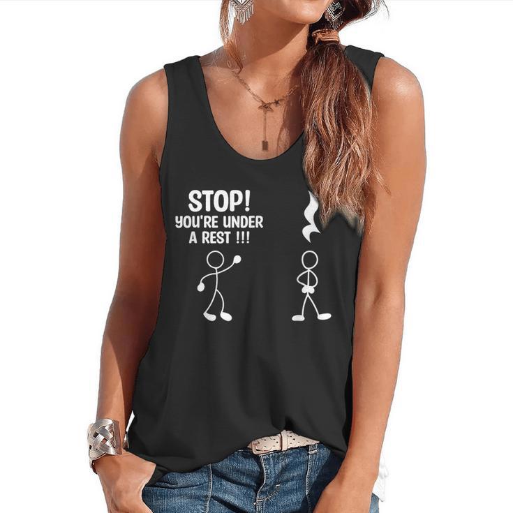 Stop You'Re Under A Rest Music Teacher Flowy Tank